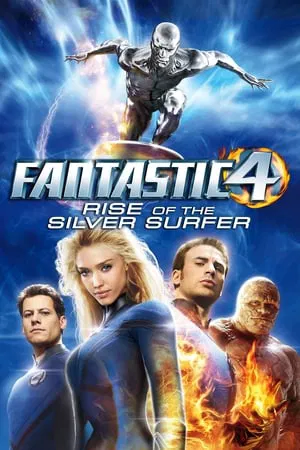 Fantastic Four Rise of the Silver Surfer (2007) สี่พลังคนกายสิทธิ์ 2 กำเนิดซิลเวอร์ เซิรฟเฟอร์