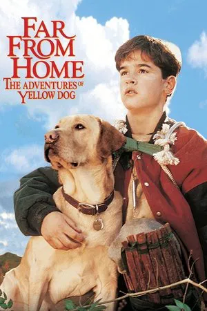 Far from Home The Adventures of Yellow Dog (1995) เพื่อนรักแสนรู้