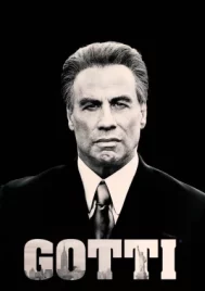 Gotti (2018) กอทติ เจ้าพ่อมาเฟียคนสุดท้าย