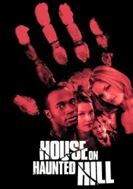 House on Haunted Hill (1999) บ้านเฮี้ยนหลอนผวาโลก