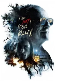 I Am Not a Serial Killer (2016) ผมไม่ใช่…ฆาตกรต่อเนื่อง