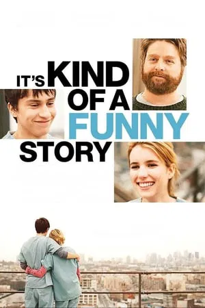 It’s Kind of a Funny Story (2010) ขอบ้าสักพัก หารักให้เจอ