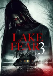 Lake Fear 3 (2018)