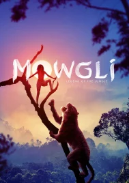 Mowgli Legend of the Jungle (2018) เมาคลี ตำนานแห่งเจ้าป่า