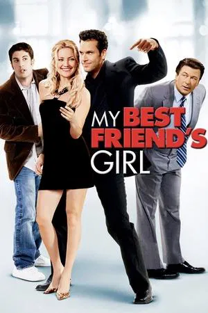 My Best Friend s Girl (2008) แอ้ม ด่วนป่วนเพื่อนซี้