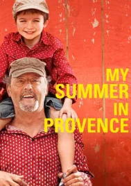 My Summer In Provence (2014) คุณปู่จอมเฮี๊ยบกับคุณหลานจอมป่วน