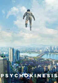 Psychokinesis (2018) ไซโคคิเนซิส ยอดคุณพ่อจิตสะท้าน