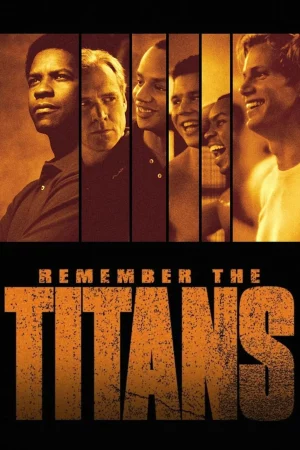 Remember The Titans (2000) สู้หมดใจ เกียรติศักดิ์ก้องโลก