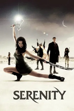 Serenity (2005) ล่าสุดขอบจักรวาล