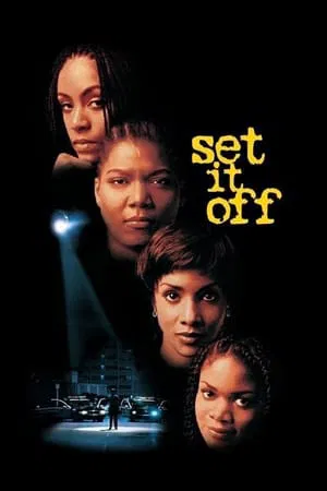 Set It Off (1996) ดำปล้นนิ่ม ใจไม่ดำ