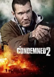 The Condemned 2 (2015) เกมล่าคน ทรชนเดนตาย 2