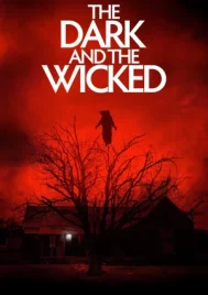 The Dark and the Wicked (2021) เฮี้ยน หลอน ซ่อนวิญญาณ