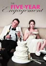 The Five-Year Engagement (2012) 5 ปีอลวน ฝ่าวิวาห์อลเวง