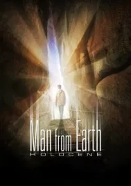 The Man from Earth 2 Holocene (2017) คนอมตะฝ่าหมื่นปี 2