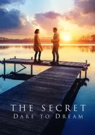 The Secret Dare to Dream (2020) ความลับของความฝัน