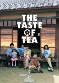 The Taste of Tea (Cha no aji) (2004)