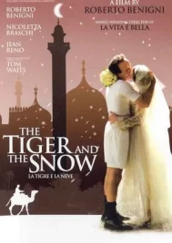 The Tiger and the Snow (2005) สวรรค์ช่วย หัวใจรักไม่สิ้นหวัง