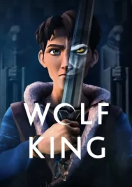 Wolf King (2025) ราชาหมาป่า EP.1-8 (จบ)