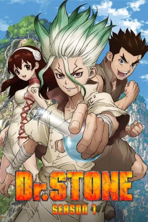 Dr. Stone Season 1 (2019) ดร.สโตน ซีซั่น 1