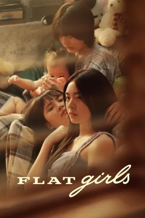 Flat Girls (2025) แฟลตเกิร์ล ชั้นห่างระหว่างเรา