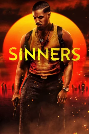 Sinners (2025) ซินเนอร์ส