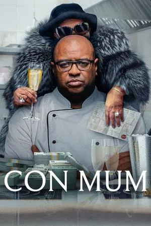 Con Mum (2025) แม่นักตุ๋น