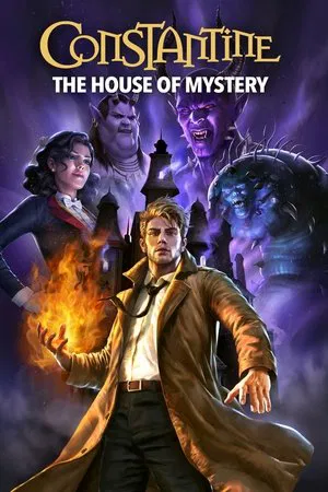Constantine The House of Mystery (2022) คอนสแตนติน เคหาสน์ปริศนา