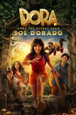 Dora and the Search for Sol Dorado (2025) ดอร่าและการตามหาโซลโดราโด