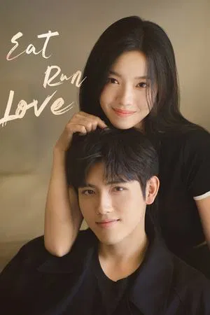 Eat Run Love (2025) กิน วิ่ง และความรัก
