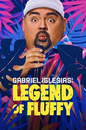 Gabriel Iglesias Legend of Fluffy (2025) แกเบรียล อิเกลเซียส ตำนานฟลัฟฟี่