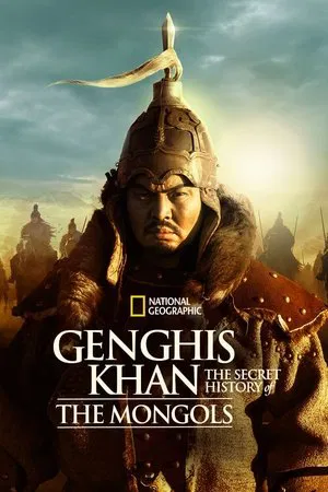 Genghis Khan The Secret History of the Mongols (2025)