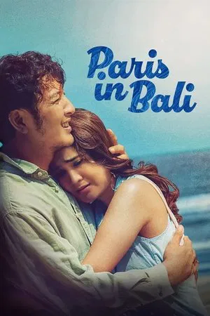 Paris in Bali (2025) ปารีส อิน บาหลี