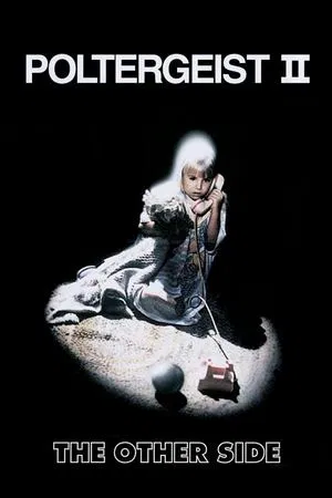 Poltergeist 2 The Other Side (1986)