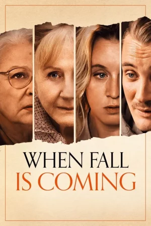 When Fall Is Coming (2024)
