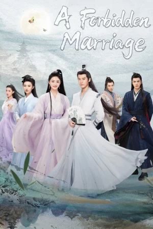 A Forbidden Marriage (2025) แต่งรักต้องห้าม