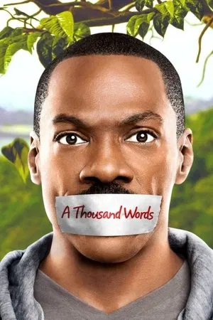 A Thousand Words (2012) ปาฏิหาริย์ 1000 คำ กำราบคนขี้จุ๊