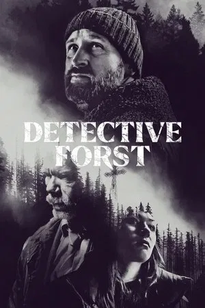 Detective Forst (2024) ล่าฆาตรกรภูเขา