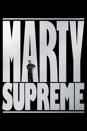Marty Supreme (2025)