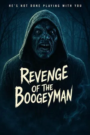 Revenge of the Boogeyman (2025)
