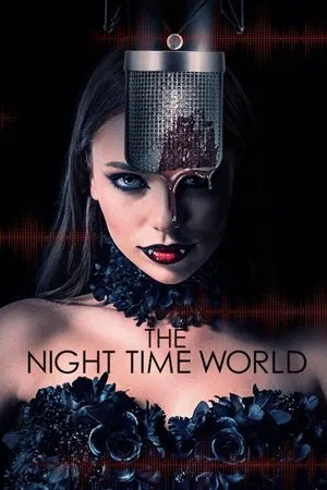 The Night Time World (2025)