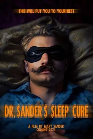 Dr. Sander s Sleep Cure (2024) ดร. แซนเดอร์ส สลีป เคียวร์