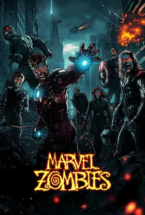 Marvel Zombies (2025) มาร์เวลซอมบี้