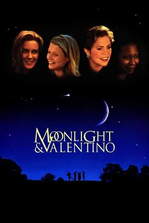 Moonlight and Valentino (1995) หัวใจผู้หญิง... จะประคองให้กัน