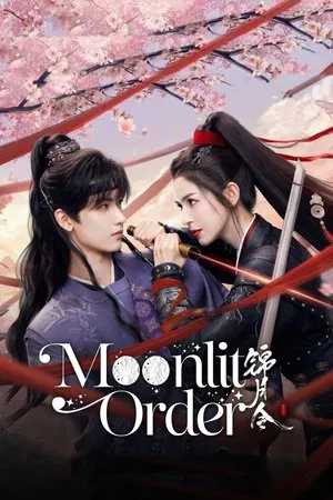 Moonlit Order (2025) เล่ห์รักลวงราชวงศ์