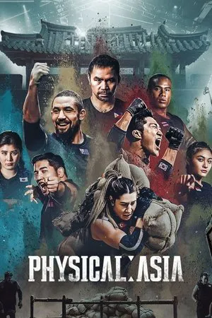 Physical Asia (2025) คนแกร่งแข่งอึด ศึกแห่งเอเชีย