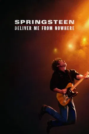 Springsteen Deliver Me from Nowhere (2025) สปริงส์ทีน เดลิเวอร์ มี ฟรอม โนแวร์