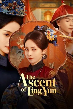 The Ascent of Ling Yun (2025) เลือดบัลลังก์พิศวาส