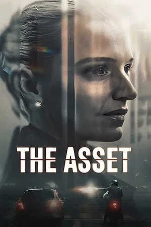The Asset (2025) ภารกิจซ่อนเงา
