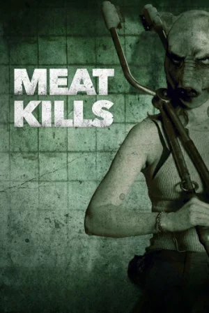 Meat Kills (2025)
