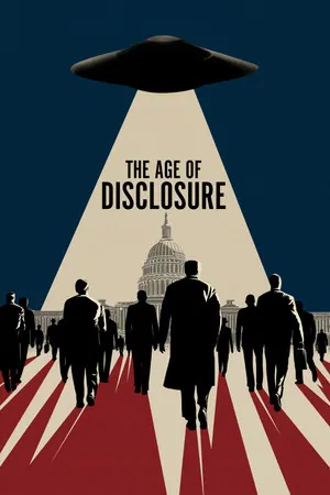The Age of Disclosure (2025)